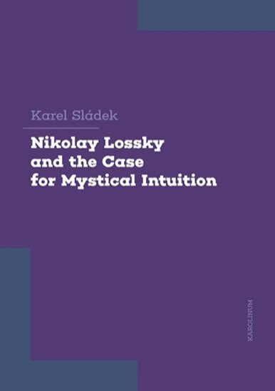 Nikolay Lossky and the  Case for Mystical Intuition