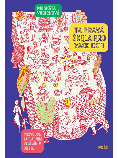 Ta pravá škola pro vaše děti