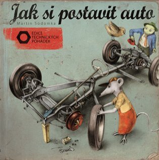 Jak si postavit auto