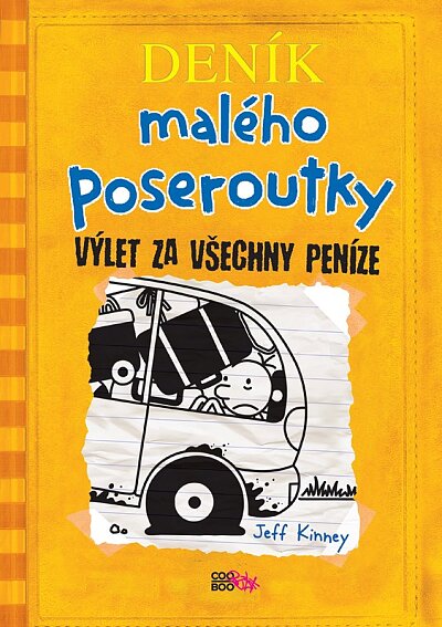 Deník malého poseroutky 9 Výlet za všechny peníze