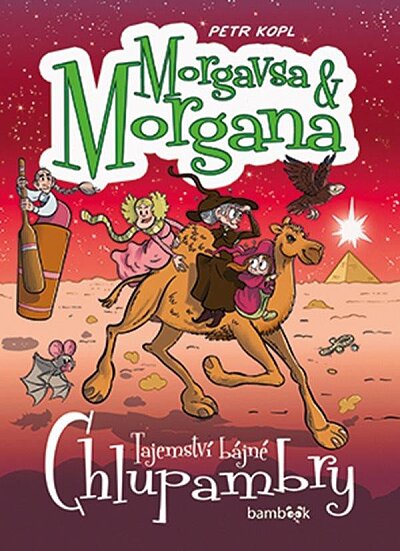 Morgavsa & Morgana Tajemství bájné Chlupambry