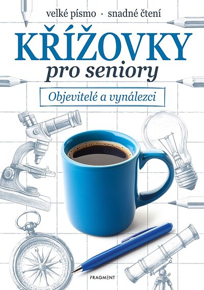 Křížovky pro seniory Objevitelé a vynálezci