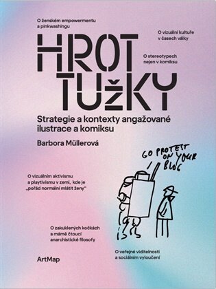 Hrot tužky Strategie a kontexty angažované ilustrace a komiksu