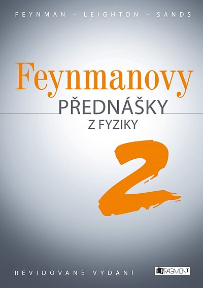 Feynmanovy přednášky z fyziky 2. - revidované vydání