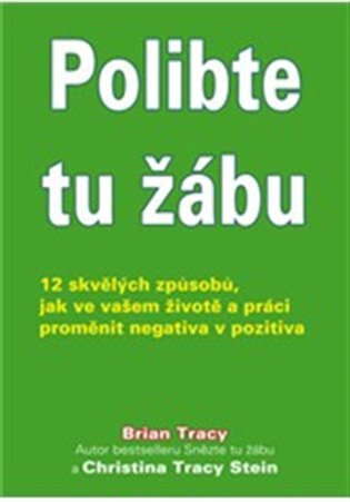 Polibte tu žábu