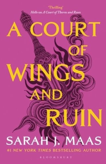 A Court of Wings and Ruin (Court of Thorns and Roses 3)