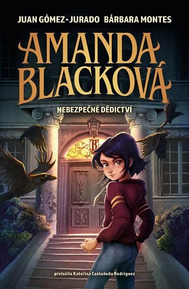 Amanda Blacková: Nebezpečné dědictví