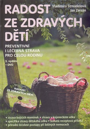 Radost ze zdravých dětí 3.vydání+DVD