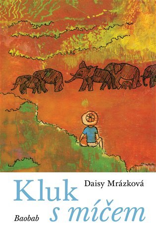 Kluk s míčem /2. vydání