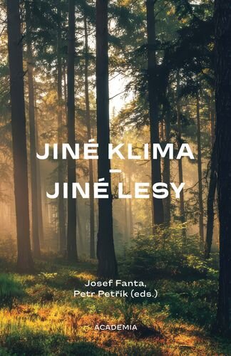 Jiné klima – jiné lesy, 2., rozšířené vydání