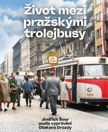 Život mezi pražskými trojelbusy