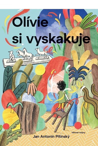 Olívie si vyskakuje