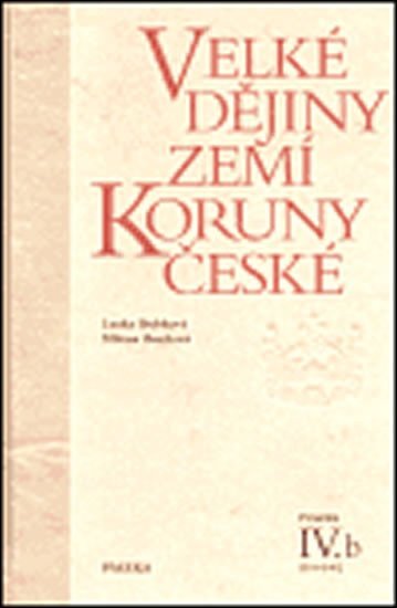 Velké dějiny ZKČ IV.b