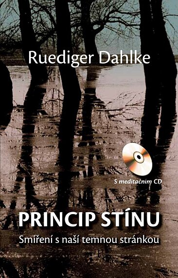 Princip stínu+ CD. Smíření s naší temnou stránkou