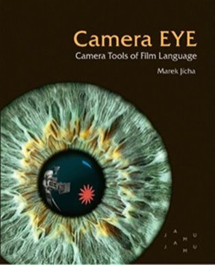 Camera Eye: Camera Tools of Film Language