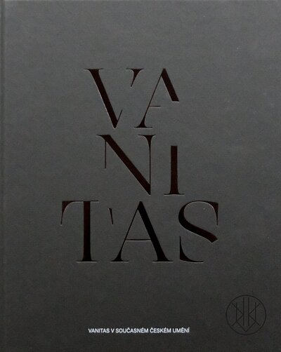 Vanitas v současném českém výtvarném umění