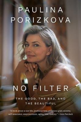 Paulina Porizkova: No Filter