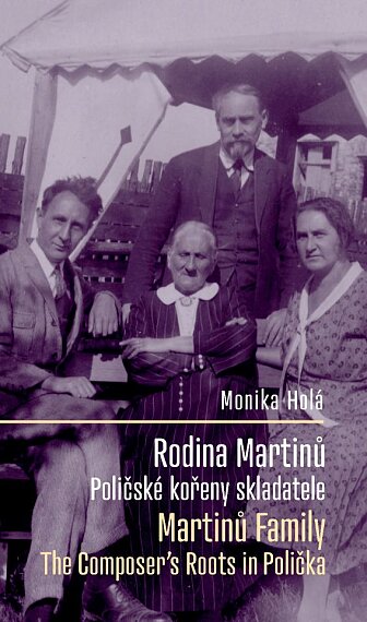 Rodina Martinů - Poličské kořeny skladatele / Martinů Family The Composer's Roots in Polička