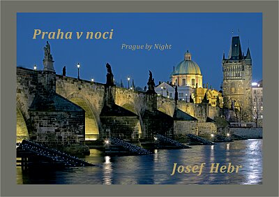 Praha v noci Prague by Night