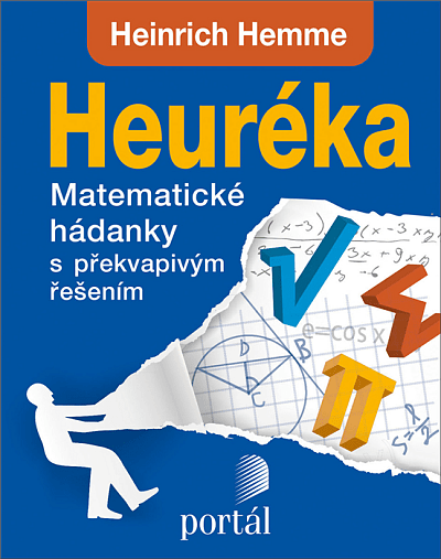 Heuréka - matematické hádanky s překvapivým řešením