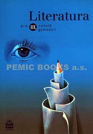 Literatura pro III.ročník gymnázií