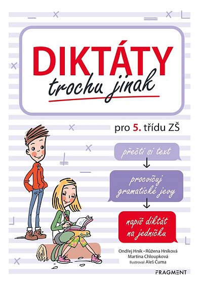 Diktáty trochu jinak pro 5. třídu ZŠ