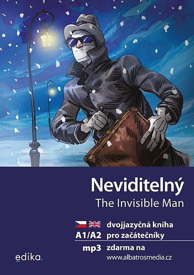 Neviditelný. The Invisible Man A1/A2