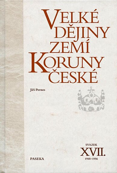 Velké dějiny ZKČ XVII. 1948-1956