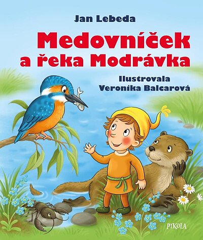 Medovníček a řeka Modrávka 2. vyd.