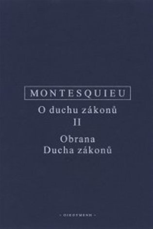 O duchu zákonů II. Obrana Ducha zákonů