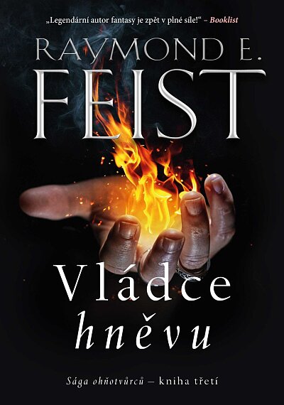 Vládce hněvu (Sága ohňotvůrců 3)