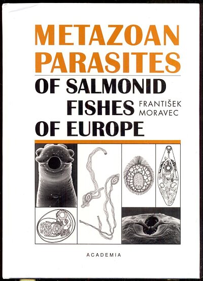 Metazoan Parasites of Salmonid Fishes of Europe