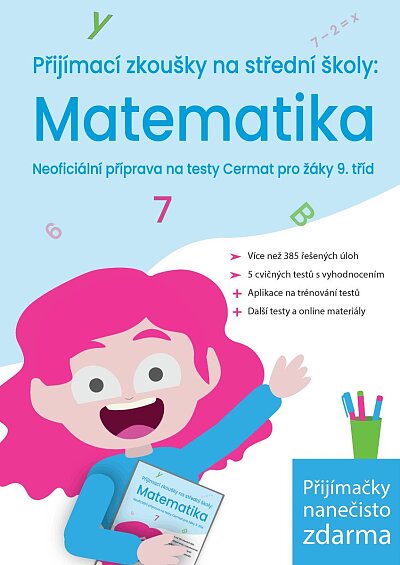 Matematika Přijímací zkoušky na střední školy