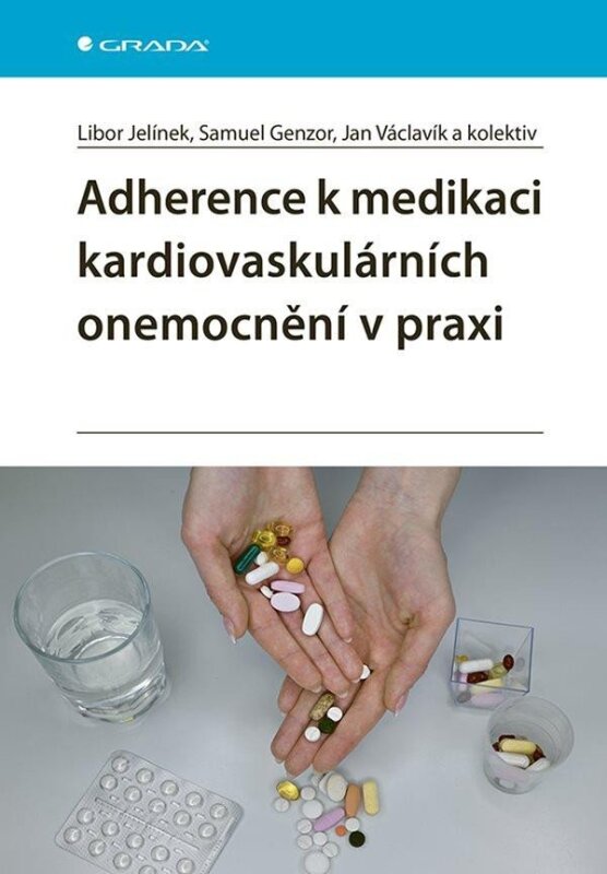 Adherence k medikaci kardiovaskulárních onemocnění v praxi