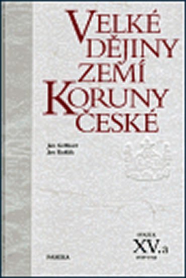 Velké dějiny ZKČ XV.a