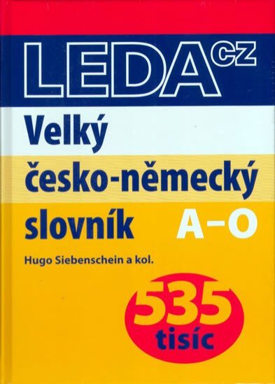 Velký česko-německý slovník I+II