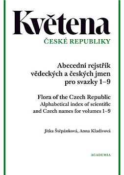 Květena České republiky. Abecední rejstřík vědeckých a českých jmen pro svazky 1-9