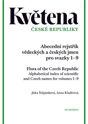 Květena České republiky. Abecední rejstřík vědeckých a českých jmen pro svazky 1-9
