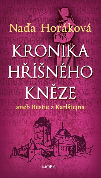Kronika hříšného kněze aneb Bestie z Karlštejna