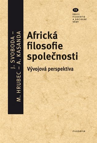 Africká filosofie společnosti. Vývojová perspektiva