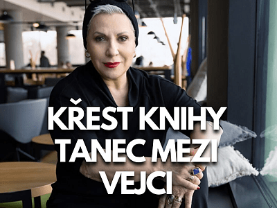 Křest novinky Dagmar Peckové Tanec mezi vejci