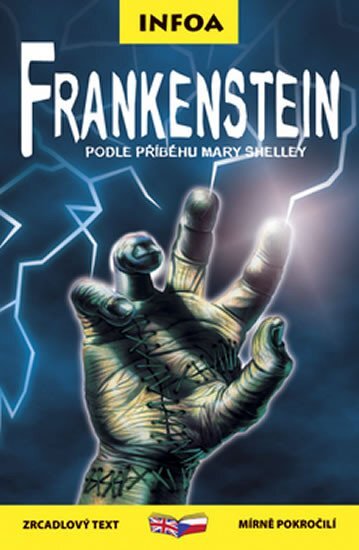 Frankenstein podle příběhu Mary Shelley