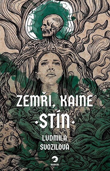 Zemři,Kaine - Stín