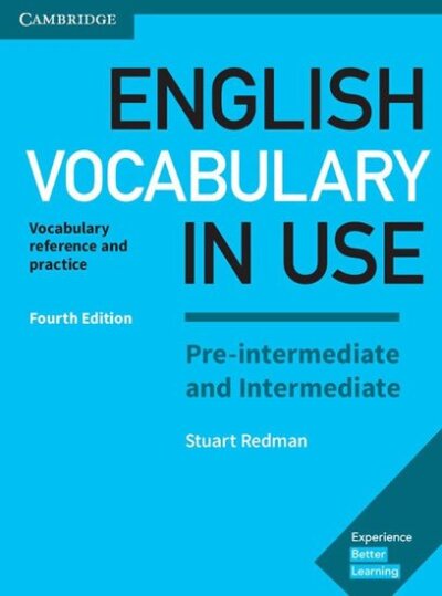 English Vocabulary in Use Pre-inter&Intermediate with answers Fourth Ed.