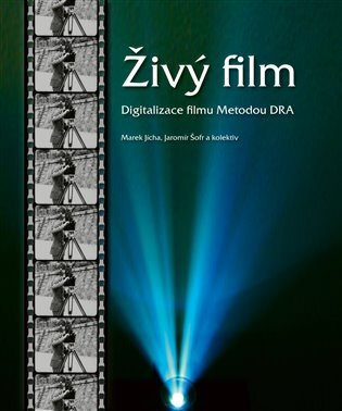 Živý film - Digitalizace Metodou DRA