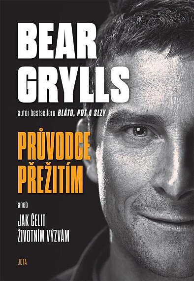 Průvodce přežitím aneb Jak čelit životním výzvám