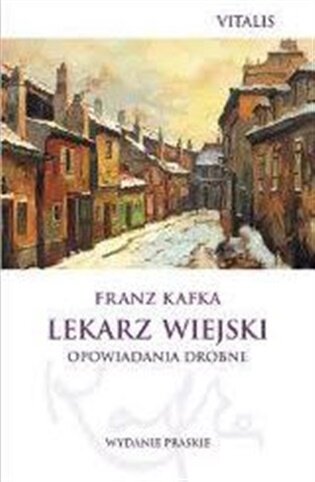 Lekarz wiejski Opowiadania drobne polsky (Venkovský lékař Drobné povídky)