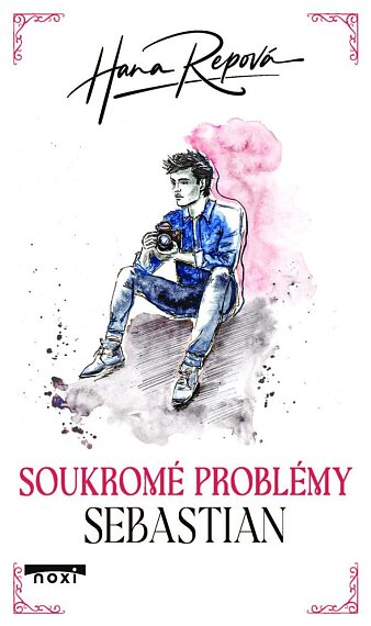Soukromé problémy Sebastian