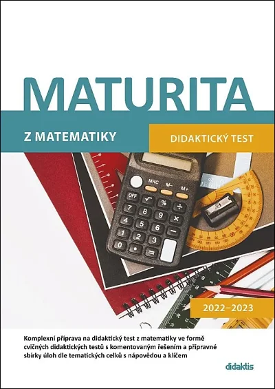Maturita z matematiky 2022 - 2023 Didaktický test