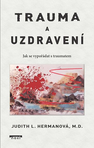 Trauma a uzdravení